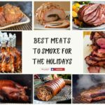 Best Meats to Smoke for the Holidays
