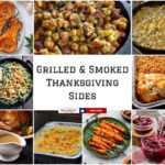 Grilled and Smoked Thanksgiving Sides