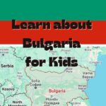 Learn about Bulgaria for Kids