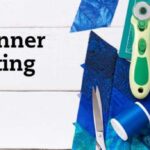 New Year , New You – Quilting For Beginners