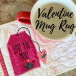 Valentine Mug Rug – Free Quilting Pattern