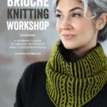 Book Review: Brioche Knitting Workshop